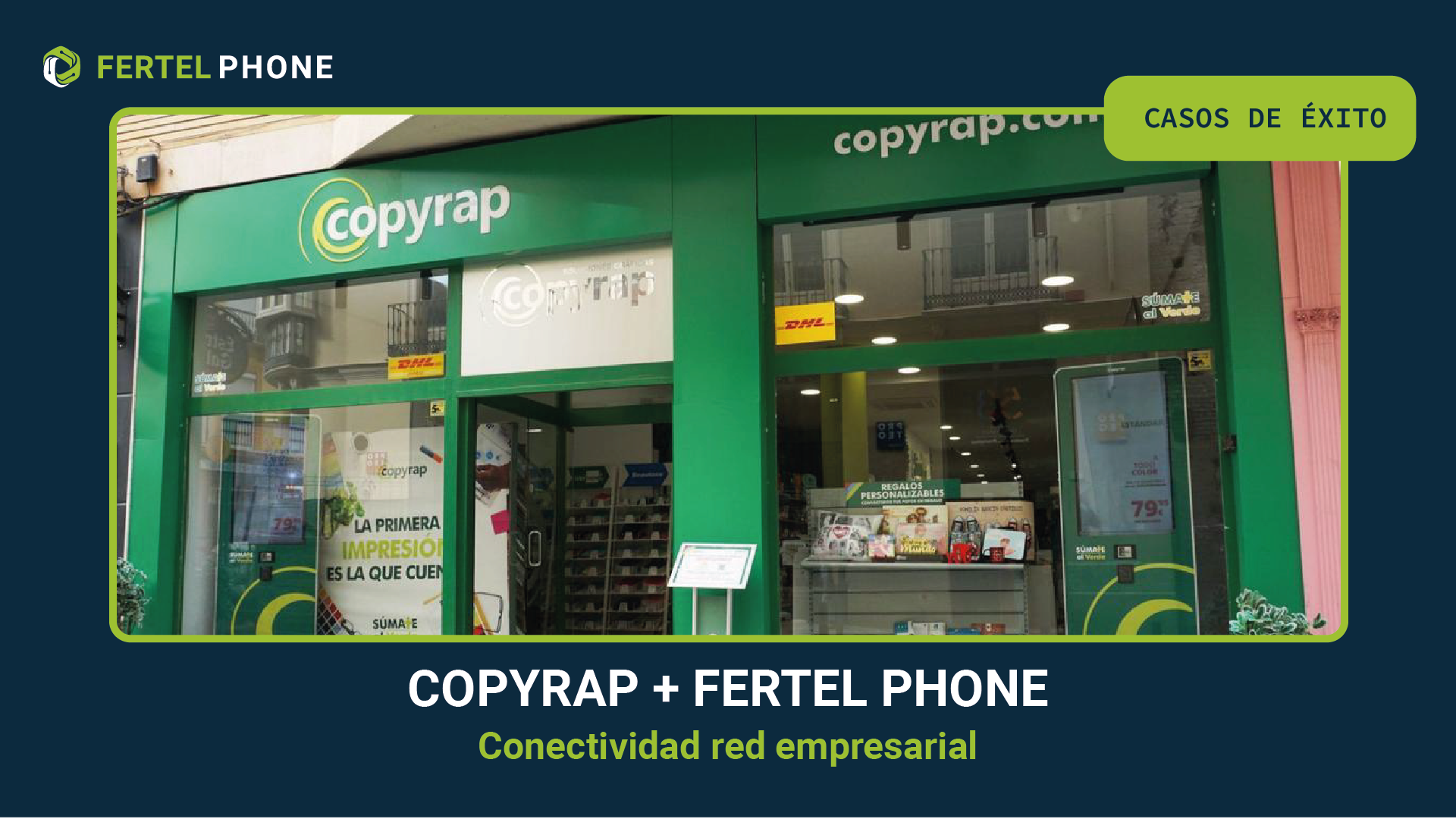 casos de exito empresas fertel phone copyrap